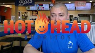 Hot Head Burritos:  We have more than a dozen custom sauces and our team shares their favorites