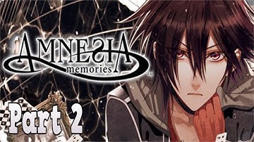 Amnesia: Memories Playthrough - Shin
