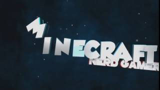 Minecraft Nerd Gamer | InTrO Request | Read Desc.