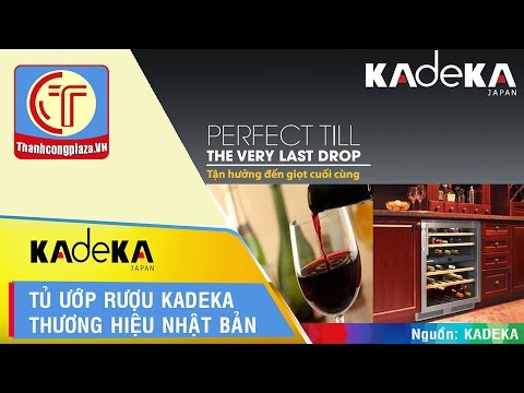 Tủ ướp rượu Vang Kadeka Nhật Bản - tại ThanhCongPlaza.VN