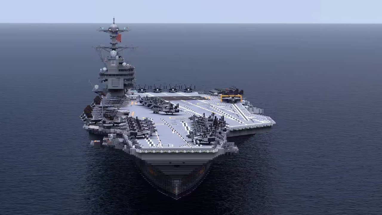 [Minecraft]USS CVN78 Gerald R.Ford（1.5:1） - YouTube