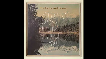 The Naked And Famous - Girls Like You (Instrumental)