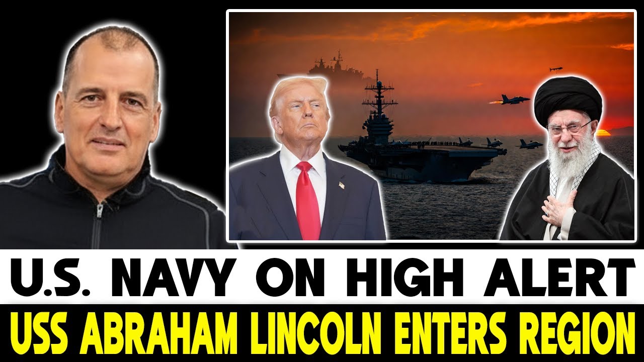 U.S. Naval Alert Near Iran! Chinese Surveillance Presence & USS Abraham Lincoln in Region — What’s N