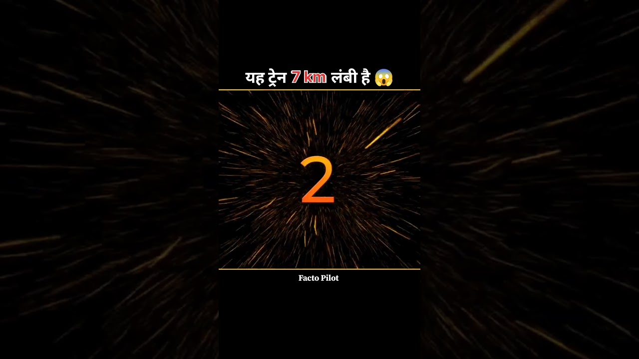 A Train 7 Km Long Can You Believe It? 