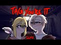 Tag You're It | [GLMV | Part 2 of Smoke and Mirrors]