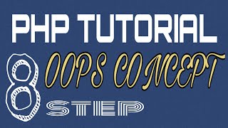 PHP OOPS CONCEPT || with example || Php Tutorials for Beginners || malayalam || step 8