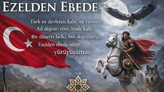 Ezelden Ebede Türk Ne Devletsiz Kalır Ne Yurtsuz Epik Türk Rock
