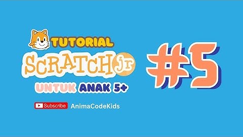 Scratch Jr Series - #5 Membuat Animasi Perkenalan Diri Part 1