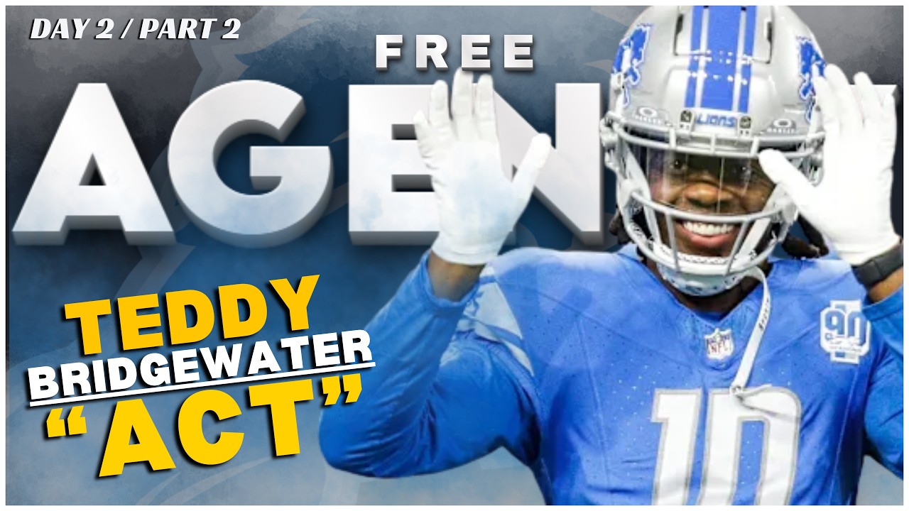LATEST REPORT: Detroit Lions SIGN 2-More FREE AGENTS!