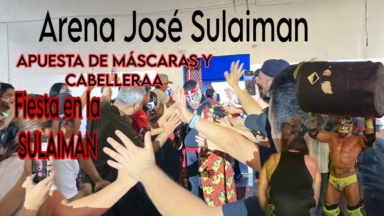 🔥ASI FUE LA APUESTA DE MÁSCARAS Y CABELLERAS EN LA ARENA JOSÉ SULAIMAN🔥😱//EL URBANVLOG 2025 😎// 