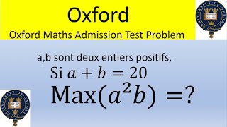 Test d'entrée à Oxford : Un problème d'optimisation