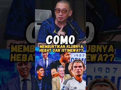 COMO MEMBUKTIKAN KEHEBATANYA #como #ligachampions #seriea #coachjustin