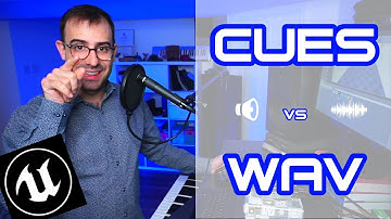 Sound Cues vs WAV Files in Unreal Engine