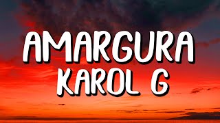 Karol G  Amargura letras