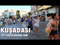 Kuşadası City Center Walking Tour l July 2021 Turkey [4K HDR]