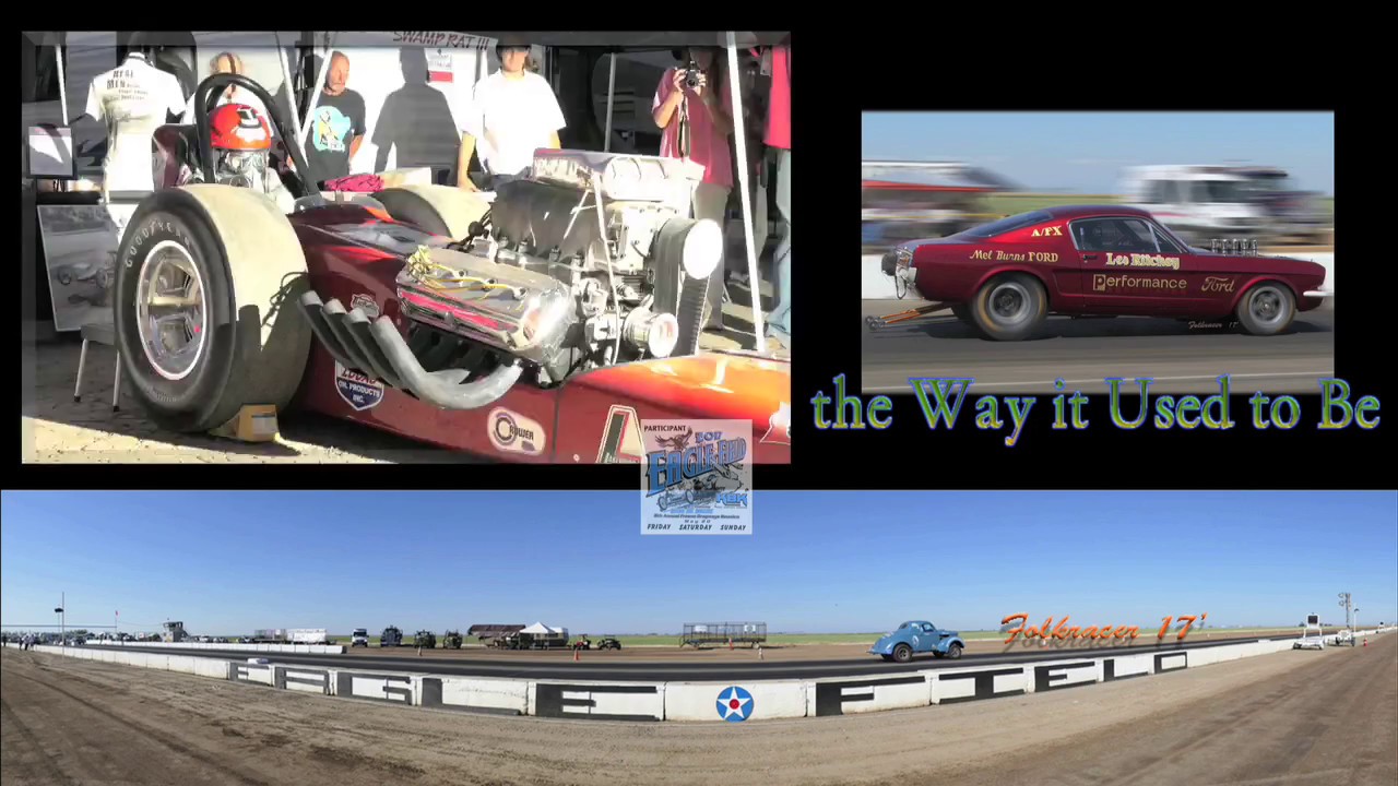 eagle field drag race 2017 YouTube