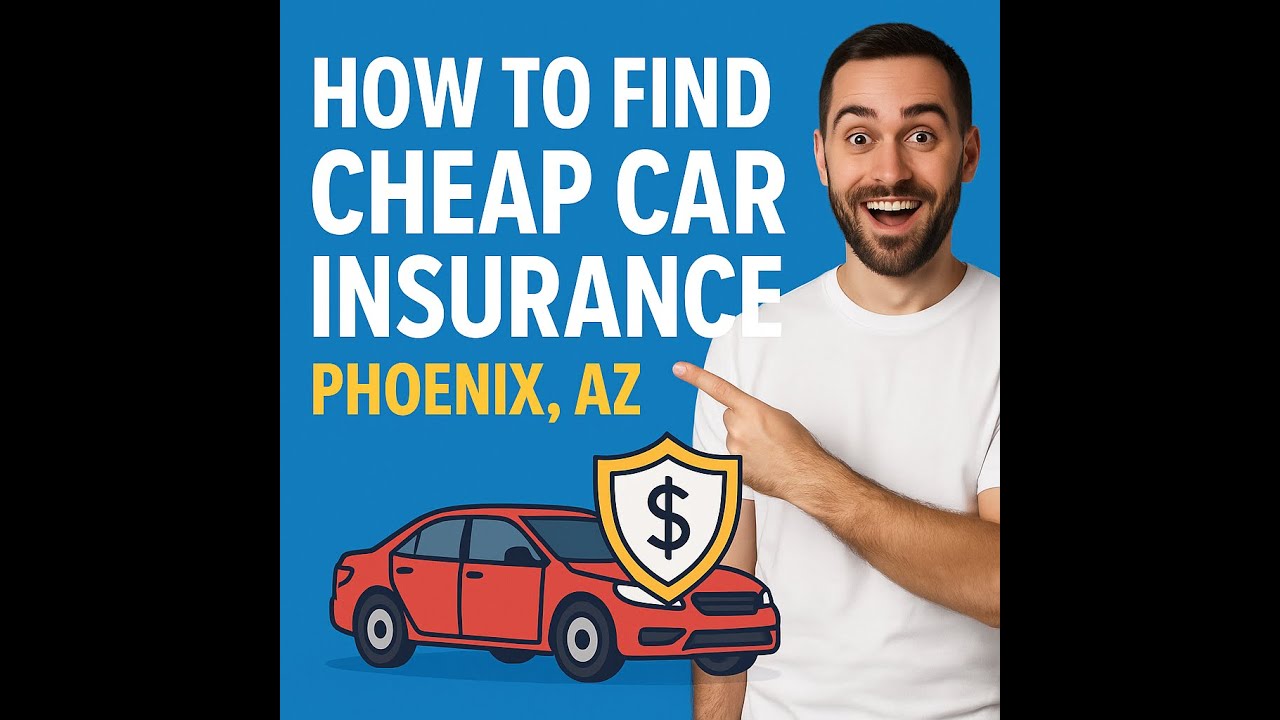 Phoenix Car Insurance Guide