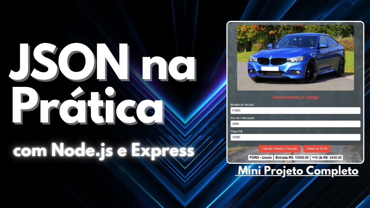 JSON na Prática com Node.js e Express | Estrutura de Dados + Mini ...