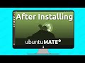 21 Things to do after installing Ubuntu Mate (2021)