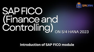 SAP FICO Training : Mastering SAP - Complete Guide & Implementation Projects | Srijan Institute