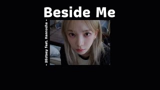 [เนื้อเพลง] Beside Me - 2Ectasy feat. Kennocha