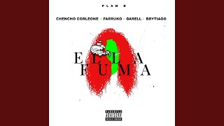 Ella Fuma (feat. Chencho Corleone, Farruko, Darell & Brytiago) - Plan B