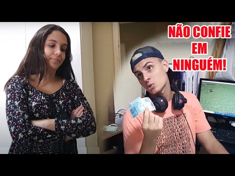 ENGANEI minha IRMÃ com DINHEIRO