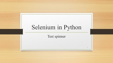 Selenium + Python自动化测试系列之43测试spinner控件——Python程序设计系列244