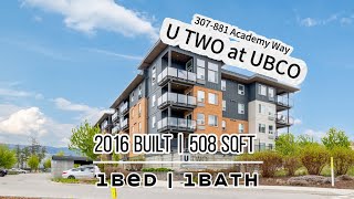 📢New Listing @UBCO U2 #307-881 Academy Way