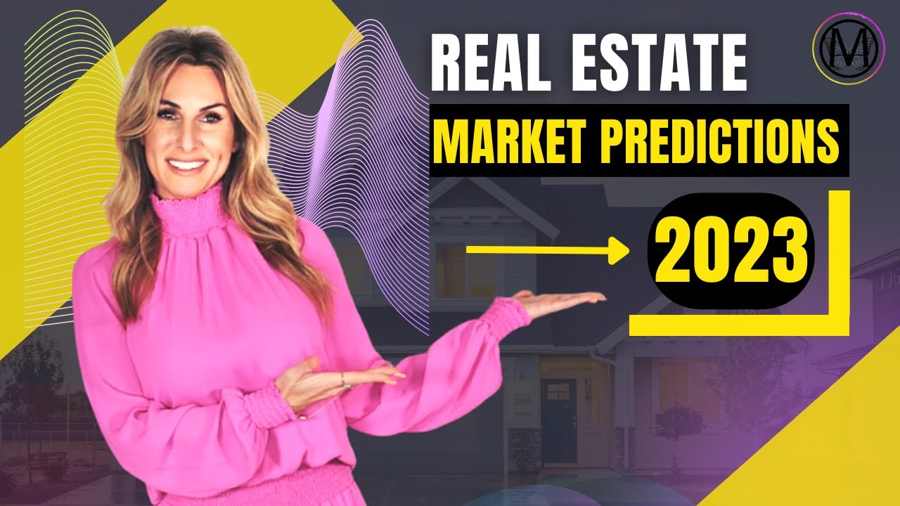 Real Estate Market Predictions 2023 | Milana Real Estate - YouTube