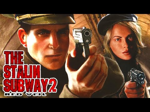 🔫 The Stalin Subway 2: Red Veil (2006) Full Game Longplay