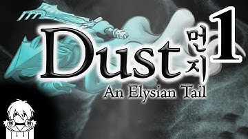 Dust: An Elysian Tail [Part 1] - A Beginning