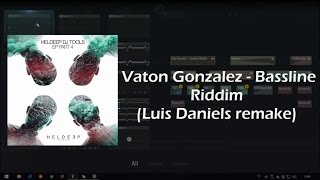 Vato Gonzalez - Bassline Riddim | Fl Studio (Luis Daniels remake) FREE FLP