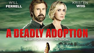 a Deadly Adoption | #LMN Lifetime Mystery & Thriller Movies | Will Ferrell Kristen Wiig