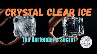 How To Make Perfectly Clear Ice at Home (The Bartender's Secret)
