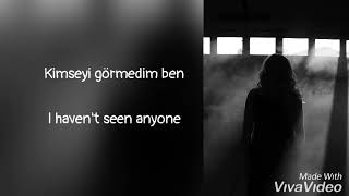 Dumansenden Daha Güzel, Türkçe Ingilizce Şarkı Sözleri English Lyrics