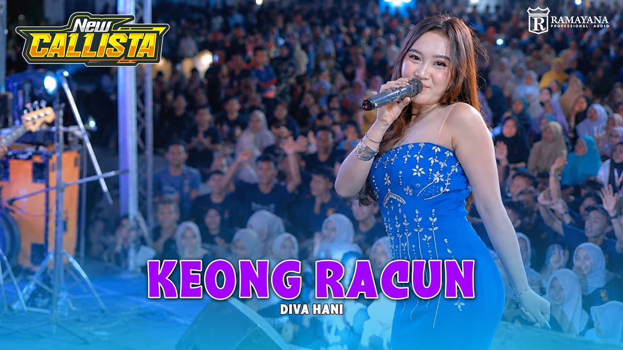 KEONG RACUN - DIVA HANI || NEW CALLISTA LIVE FP ADK KEDUNGKLANTING [RAMAYANA AUDIO]