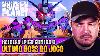 Chegamos ao Final! | REVENGE OF THE SAVAGE PLANET @pOkizGames