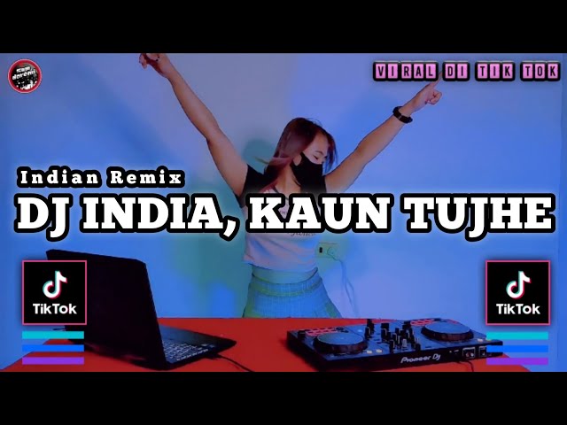 DJ INDIA KAUN TUJHE JEDAG JEDUG REMIX FULL BASS class=