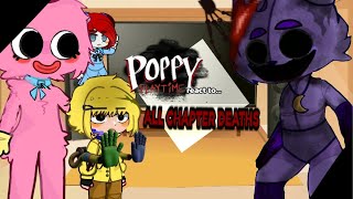 POPPY PLAYTIME reacts to..ALL CHAPTER DEATHS .  poppy playtime . #react (lazy shit)