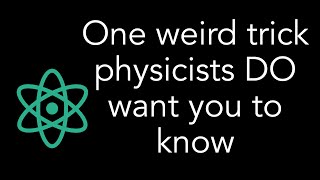 One weird trick physicists want you to know: Dimensional Analysis