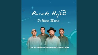 Puan Bermain Hujan (Live at Dewan Filharmonik PETRONAS)