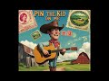 Pin the Kid On Me
