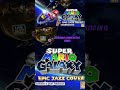 Bowser’s Star Reactor - Super Mario Galaxy Epic Jazz Cover #supermariogalaxy #supermario