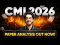 CMI 2026 Paper Analysis 🔥 Too Easy or Too Hard? Complete Review