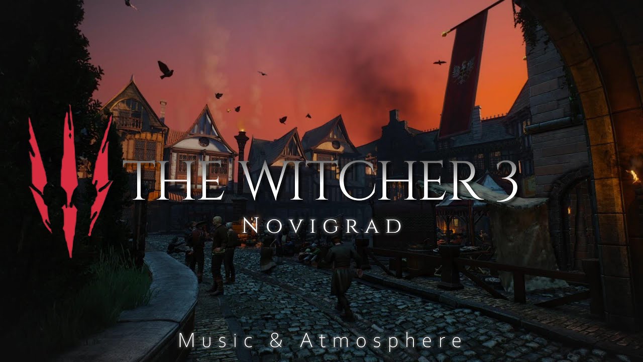 THE WITCHER 3 - Novigrad | Relaxing Music Atmosphere