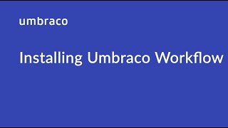 Installing Umbraco Workflow