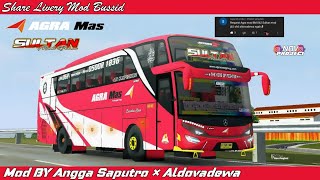 Share Livery Mod Bussid AGRA Mas Sultan | Mod Angga Saputro×Aldovadewa |