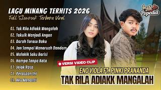 Tak Rila Adiak Mangalah  Eno Viola U0026 Pinki Prananda  Takuik Manjadi Angan  Pop Minang Viral