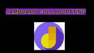Google Jamboard Collaboration